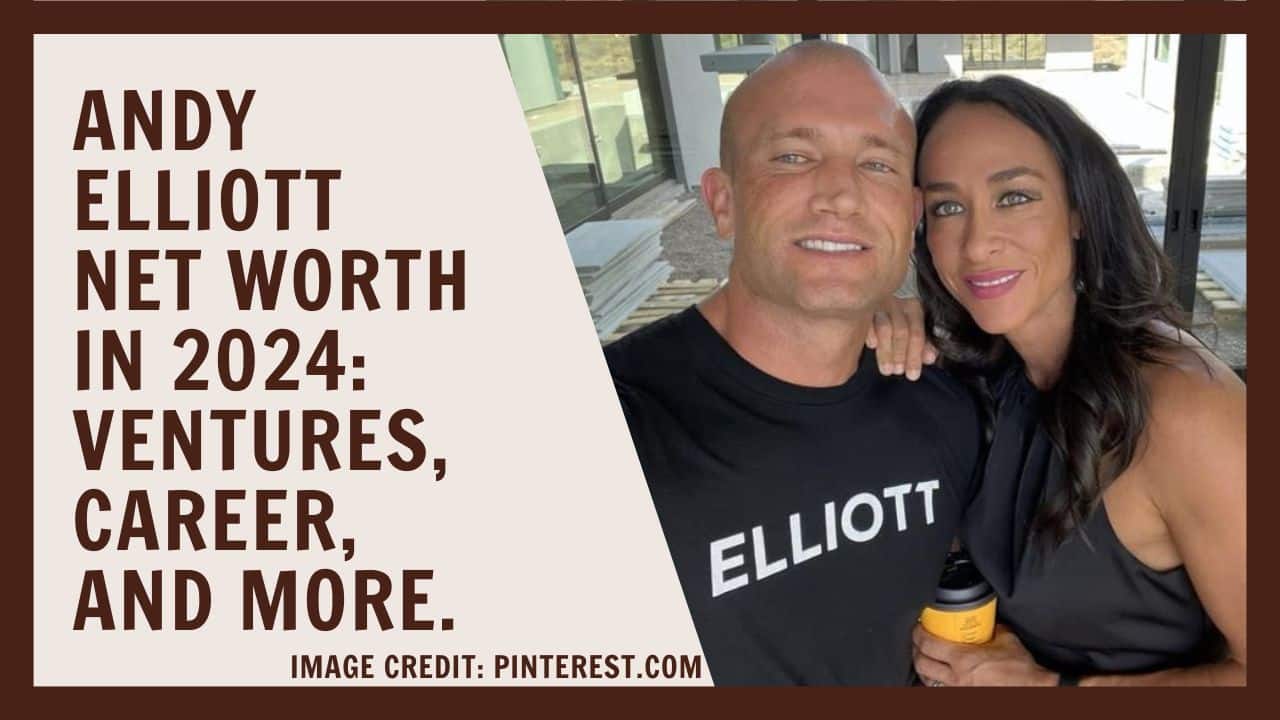 Andy Elliott net worth