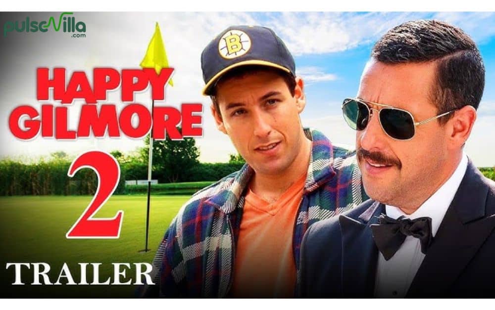 The Business of Sequels: Why Happy Gilmore 2 Makes Sense