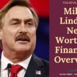 Mike Lindell Net Worth