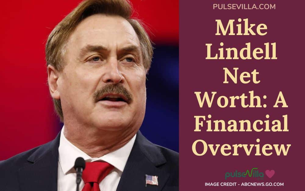 Mike Lindell Net Worth